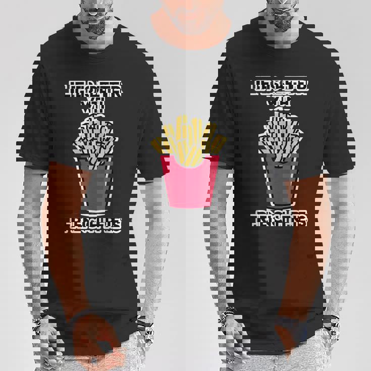 男性用フライドポテトデザイン フライドポテトと一緒に人生はより良いです Tシャツ 面白い贈り物