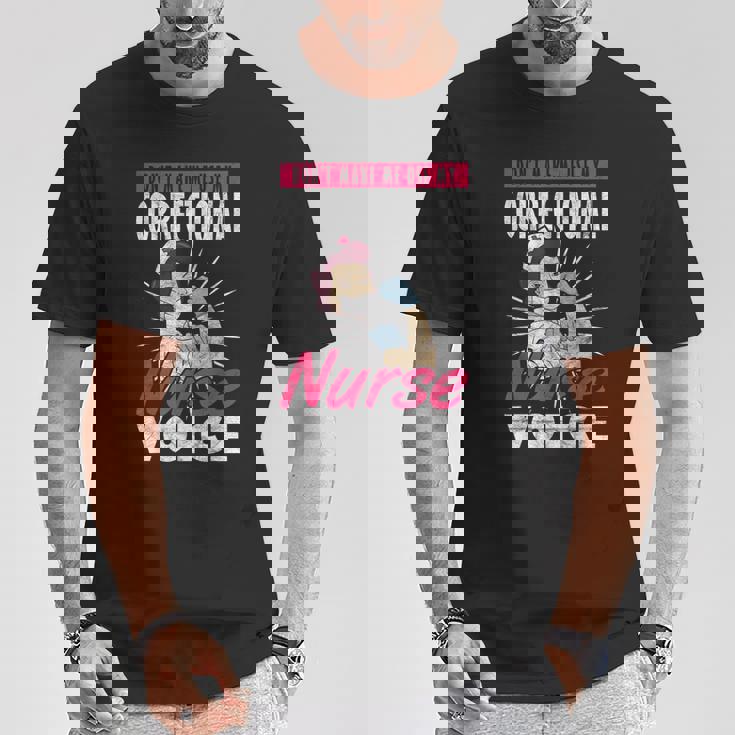 矯正看護師 刑務所看護 Use My Correctional Nurseoice Tシャツ 面白い贈り物