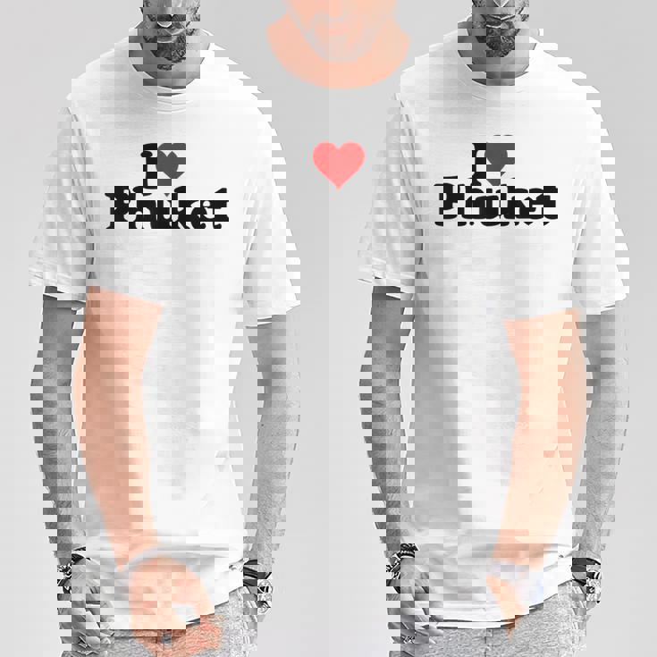 I Love Heart Phuket Thitand Tシャツ 面白い贈り物