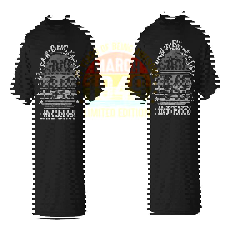 3月の誕生日 Est 1949 限定版 ヴィンテージ 77歳 Tシャツ