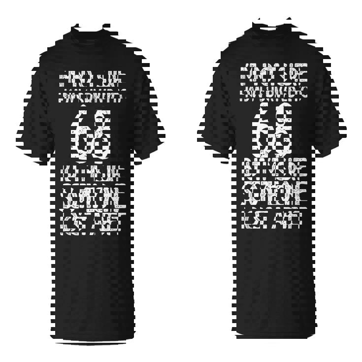 68歳の誕生日に 面白い68歳の誕生日 Tシャツ