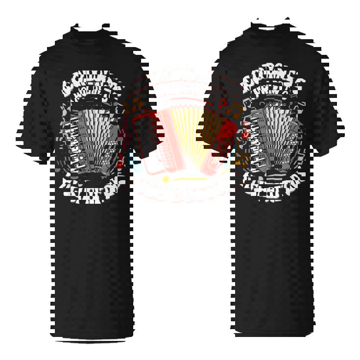 Accordionists Know How To Push Buttons 面白い レトロ アコーディオン Tシャツ