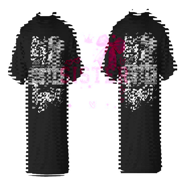 Big Sister Again Coquette Big Sister Girls Toddlers T-Shirt