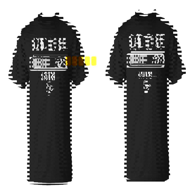 Dad To Be 2026 New Dad Loading 2026 Daddy To Be Maglietta