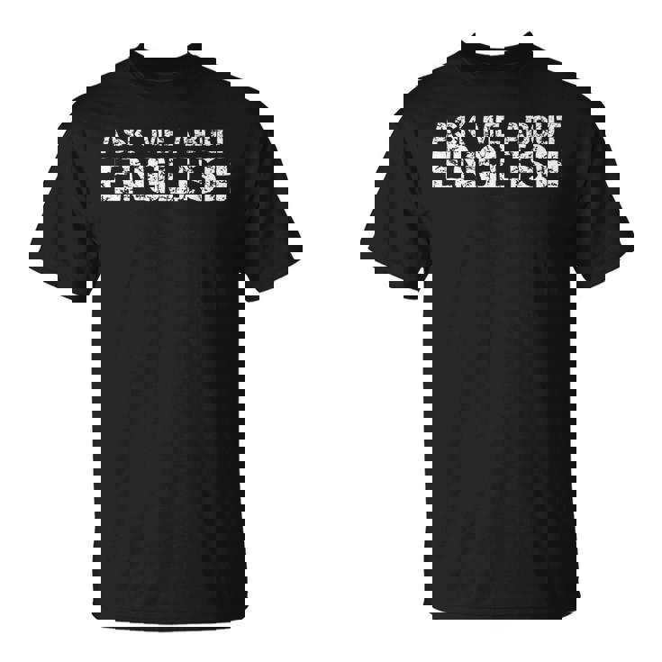 English Teacher In English Teaching Chool Quote Tシャツ