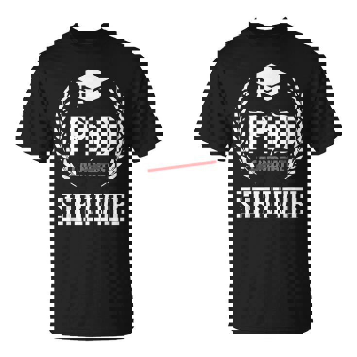 Phdurvivor T For Graduationtudent Tシャツ