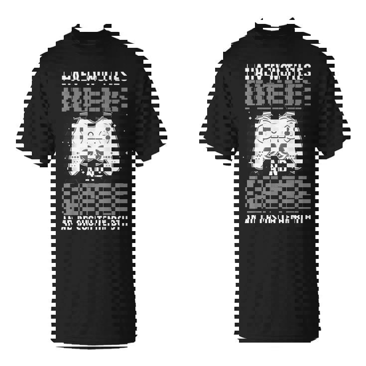 Gaming For Brother Gamer Boys Kids Gaming Lover T-Shirt