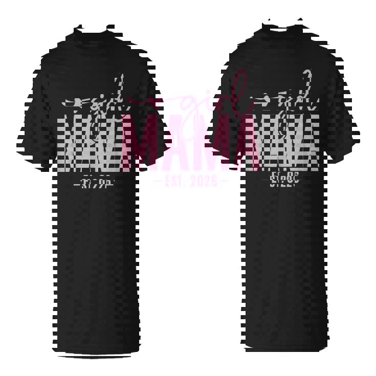 Girl Mama Est 2026 Pregnancy Reveal Mom To Be New Mommy T-Shirt