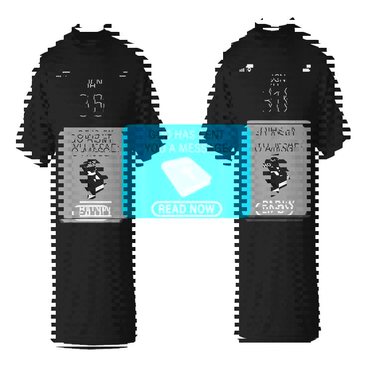 God Hased You A Message – 今すぐ読む Tシャツ