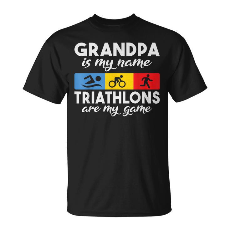 Grand-Père Est Mon Nom Les Triathlonsont Mon Jeu Triathlon Papy T-Shirt