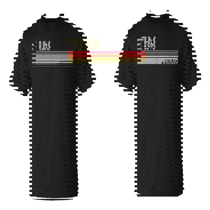 Humour Phrase Drôle Ethan Prénom Personnalisé Ethan T-Shirt