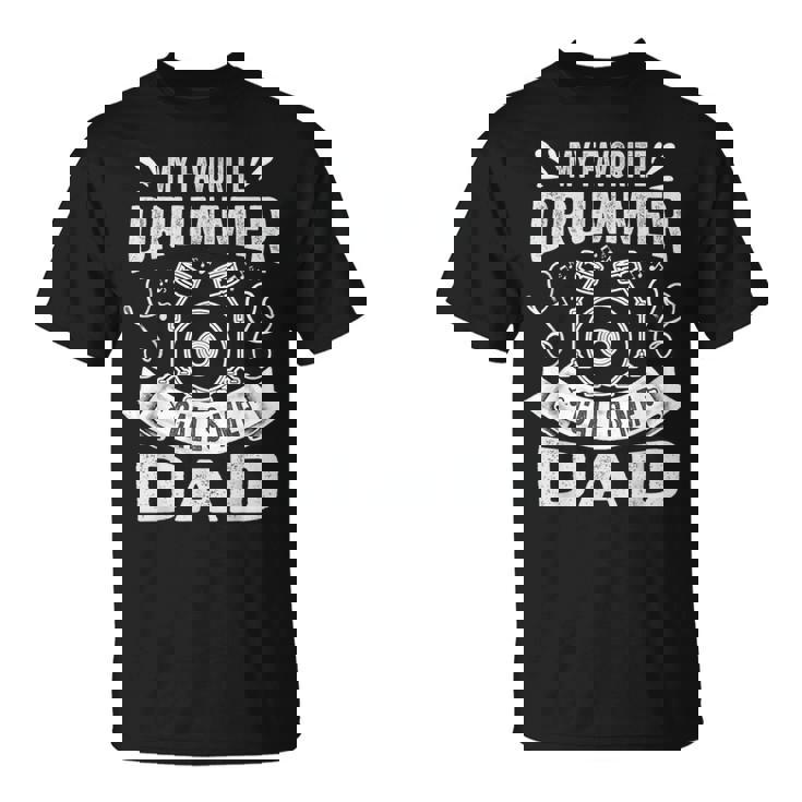 Il Mio Batterista Preferito Mi Chiama Papà Divertente Batterista Papà Maglietta