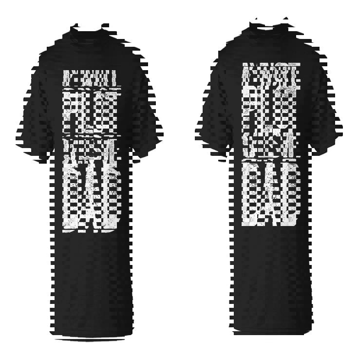 Il Mio Pilota Preferito Mi Chiama Papà Maglietta