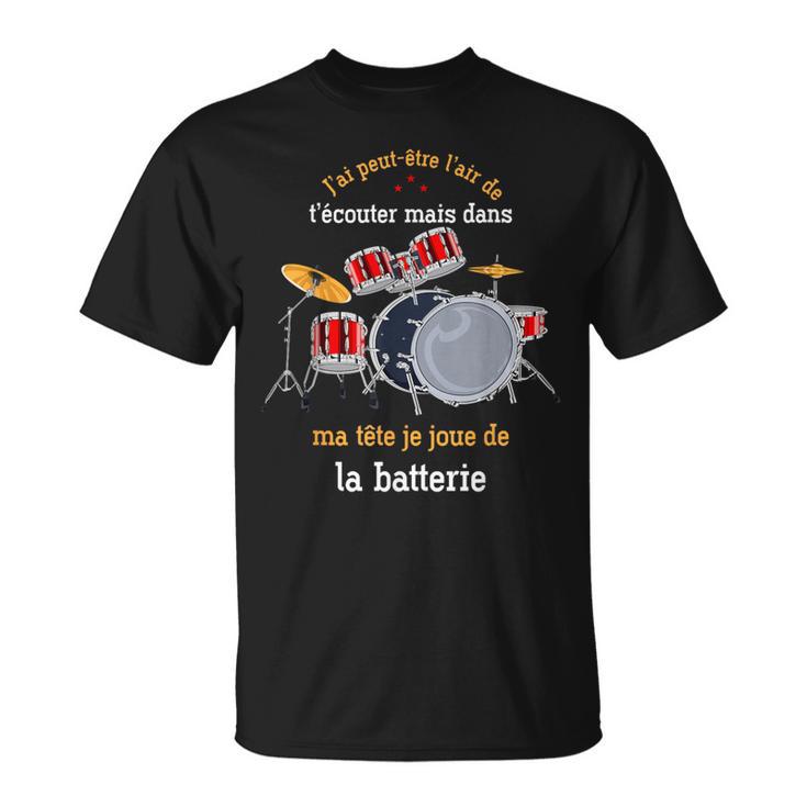 Instrument De Musique Cadeau Drums Baguettes De Batterie T-Shirt