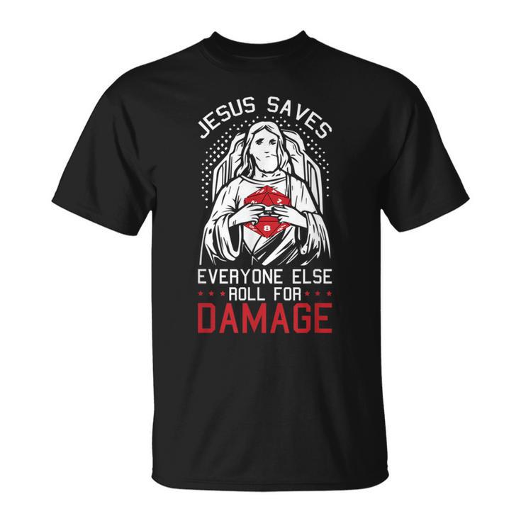 Jesusaves Everyone Else Roll For Damage Jeu De Rpg De Noël T-Shirt