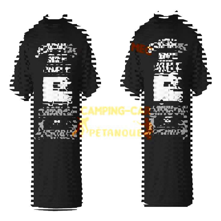 Jeuis Un Mecimple J'aime Camping Car Et Pétanque T-Shirt