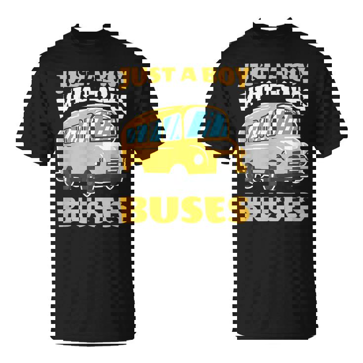 Just A Boy Who Loves Buses バス愛好家 バス愛好家 名言 Tシャツ