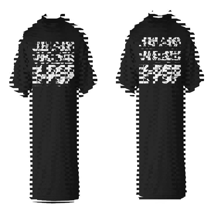 Just A Boy Who Loves K-Pop Music Lover T-Shirt
