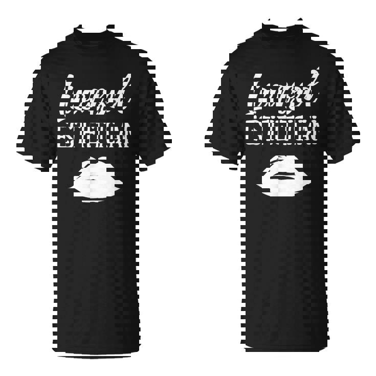 Licenciada En Estética Esteticistas Facialist Esteticista Camiseta unisex