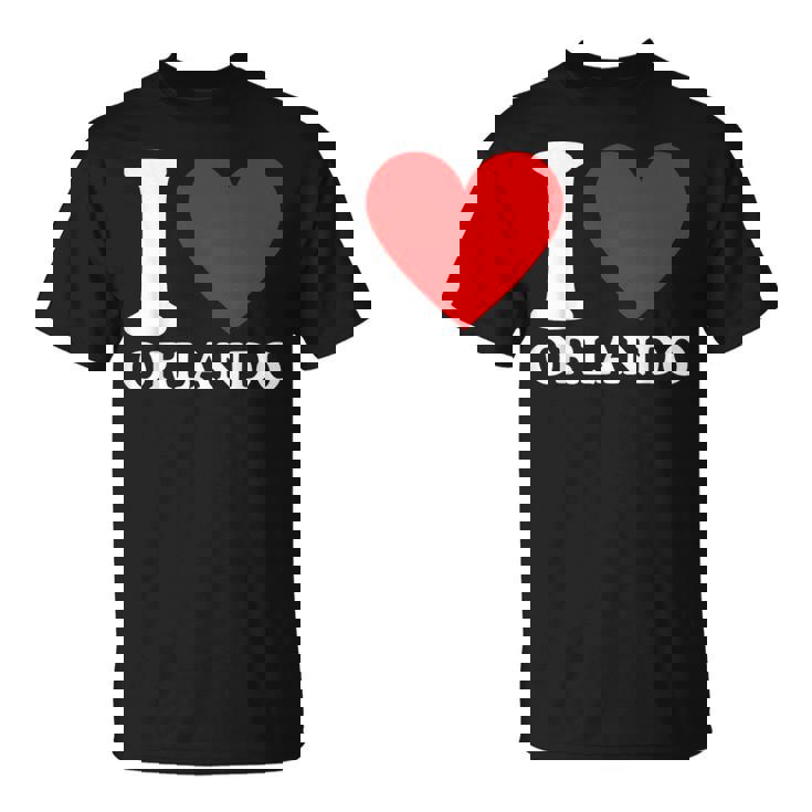 I Love Orlando I Heart Orlando Camiseta unisex