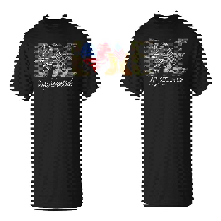 Love My Veteran Dad Proud Military Father American Flag T-Shirt