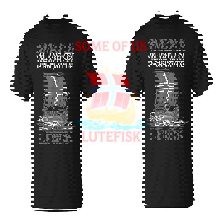 Lutefisk Who Will についてお子様に話さないでください。 Tシャツ