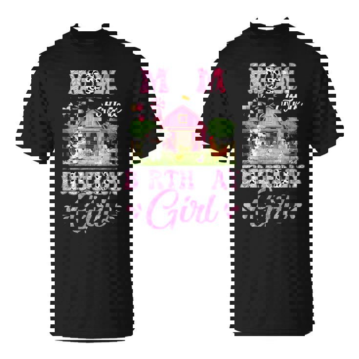 Mom Of The Birthday Girl 1St Birthday Cow Farm Family T-Shirt