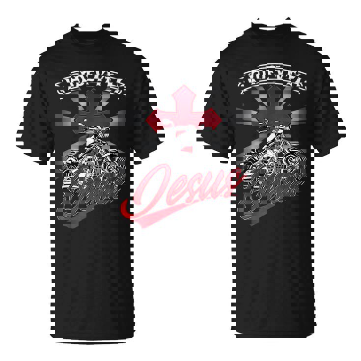 Motorcycle Biker Motorbike Rider I Ride With Jesus T-Shirt