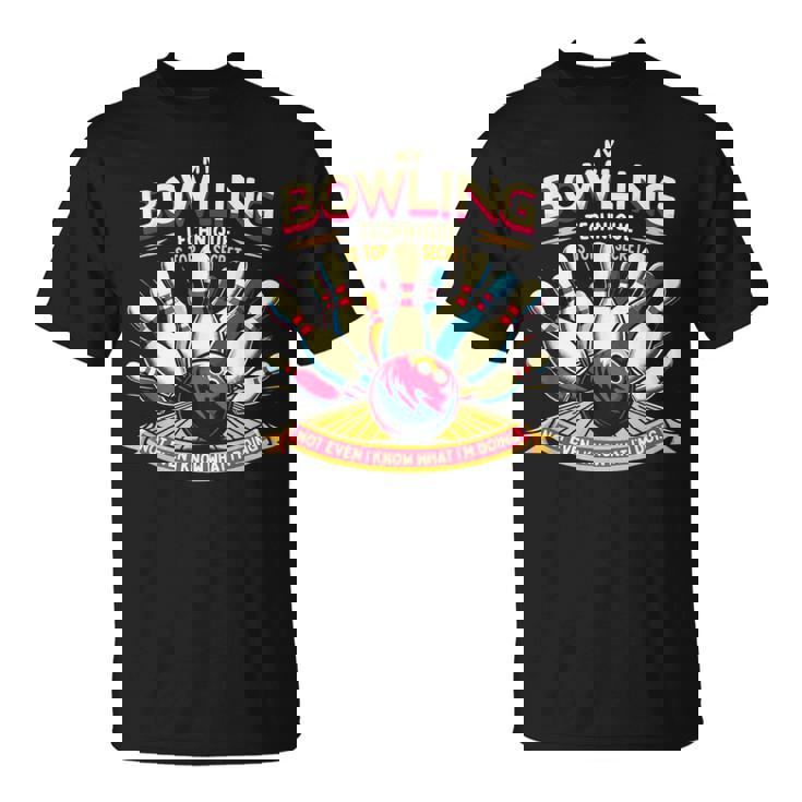 My Bowling Technique Isecret 面白いボウラーボウリング Tシャツ