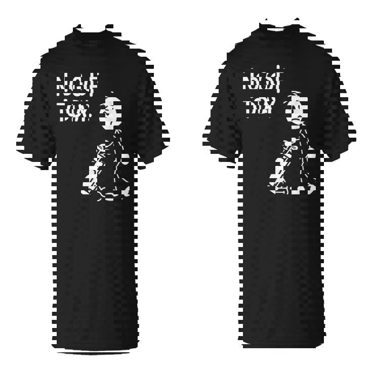 No Golf Todayadtick Man ユーモア ゴルフカートを押す Tシャツ