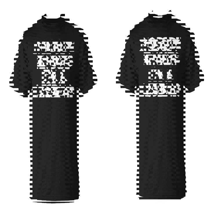 Nobody Knows I'm A Lesbian Gay Lgbtq ユーモア プライド 月 長袖tシャツ Tシャツ