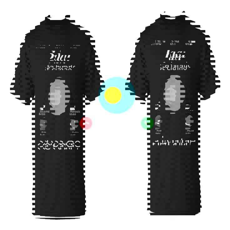 Palau Is Calling And Gotta Go パラオシャツ Tシャツ