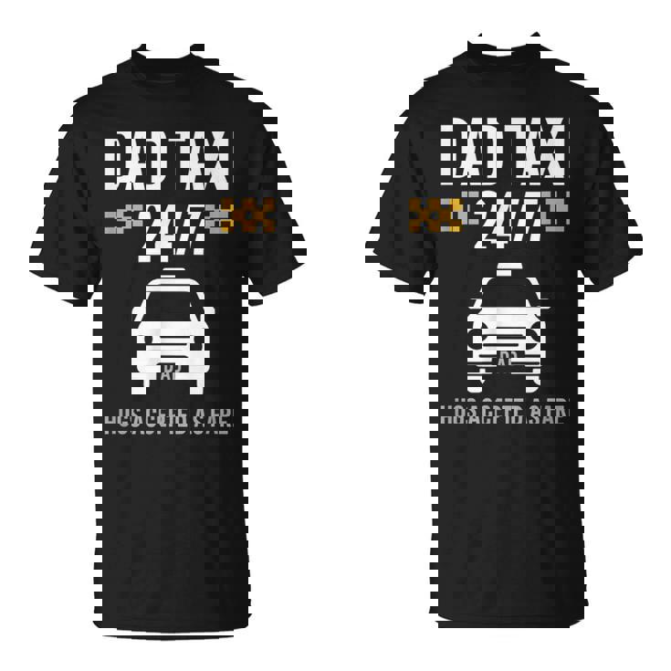 Papà Taxi 247 Abbracci Accettati Tariffa Grafica Maglietta