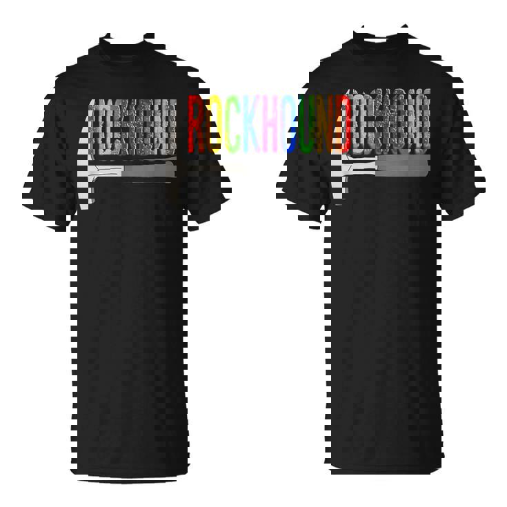 Rainbow Rockhound ロックピック 地質学ハンマー ロックハウンディング Tシャツ