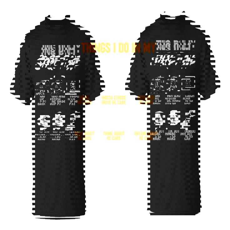 RC Cars Things I Do In My Spare Time Radio Controlled Cars T-Shirt