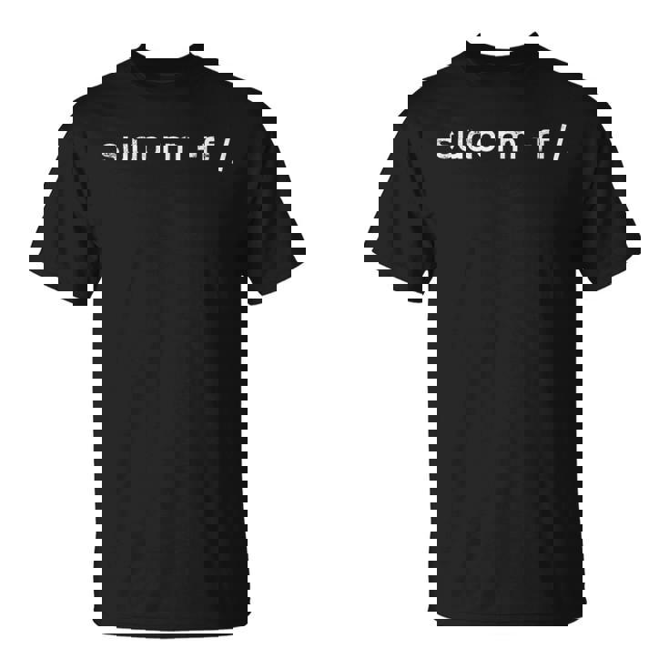 Sudo Rm -Rf Linuxysadmin コマンドライン プログラマー Tシャツ