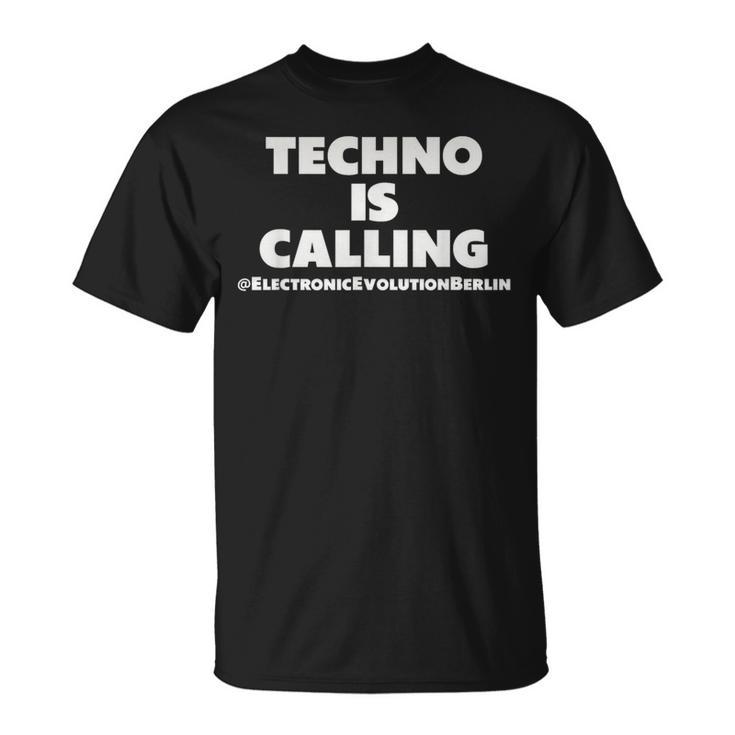 Techno Appelle Musique Techno Berlin Musique Techno T-Shirt