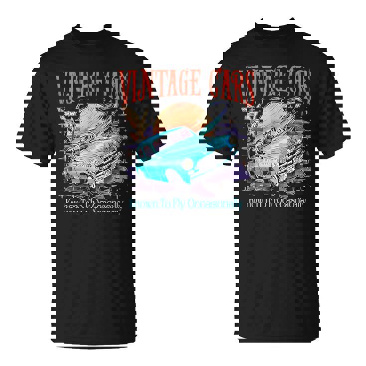 Weasley's Vintage Cars Known To Fly Occasionally Quote T-Shirt