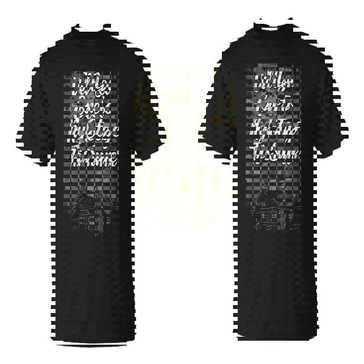 Will You Come To My Cottage This Summer Camo Meme T-Shirt