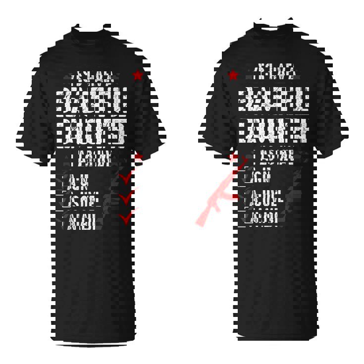 メンズ Yes I Have A Beautiful Daughters I Also Havearcastic Tシャツ