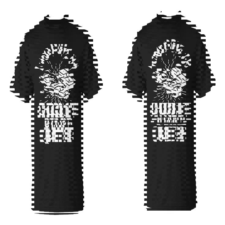 チョコレートはあきらめることができたけど禁煙者じゃない Tシャツ