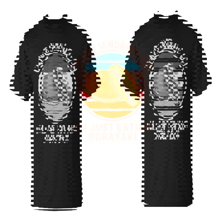 レトロどら焼き 俺は君を無視しない ただ食べているだけどら焼き Tシャツ