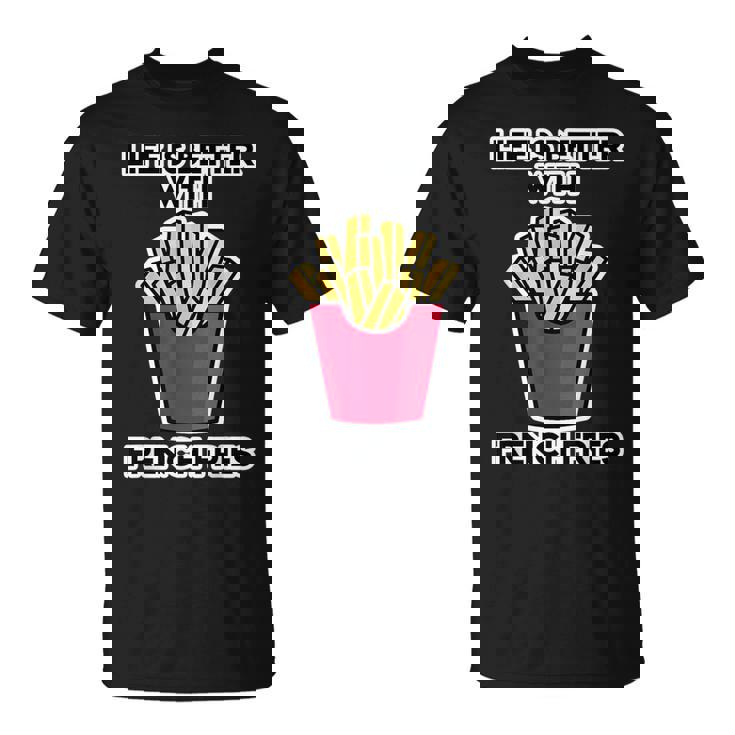 男性用フライドポテトデザイン フライドポテトと一緒に人生はより良いです Tシャツ