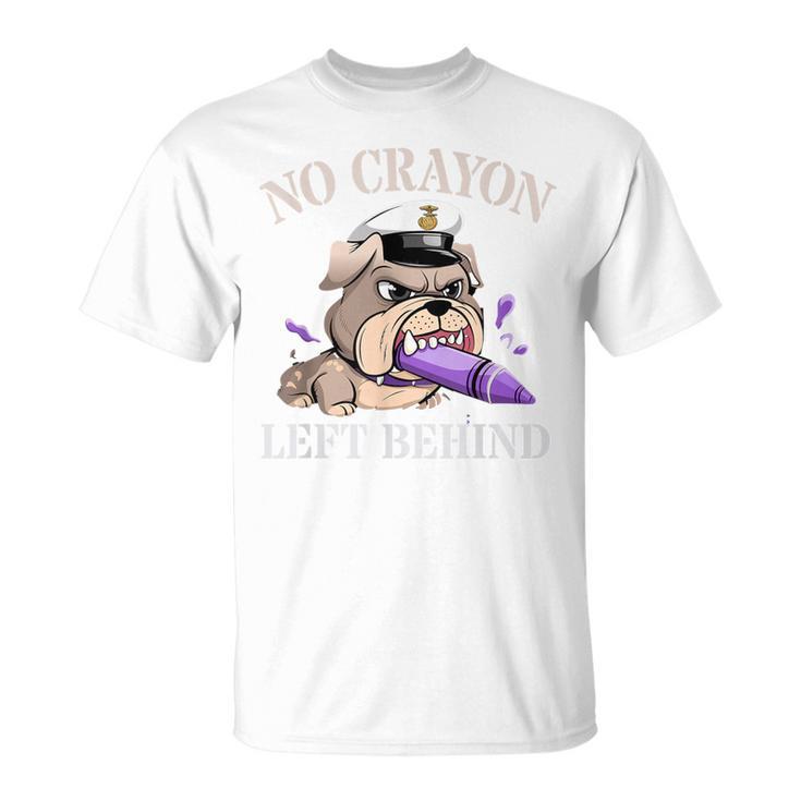 Boys No Crayon Left Behind Corps Squad Military Our Troop T-Shirt