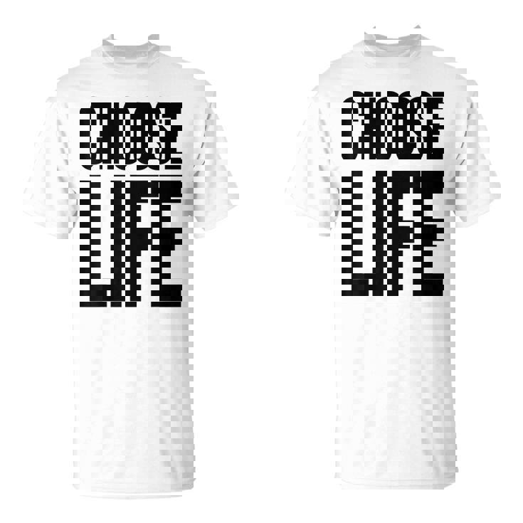 Choose Life 前面と背面の両面デザイン Tシャツ