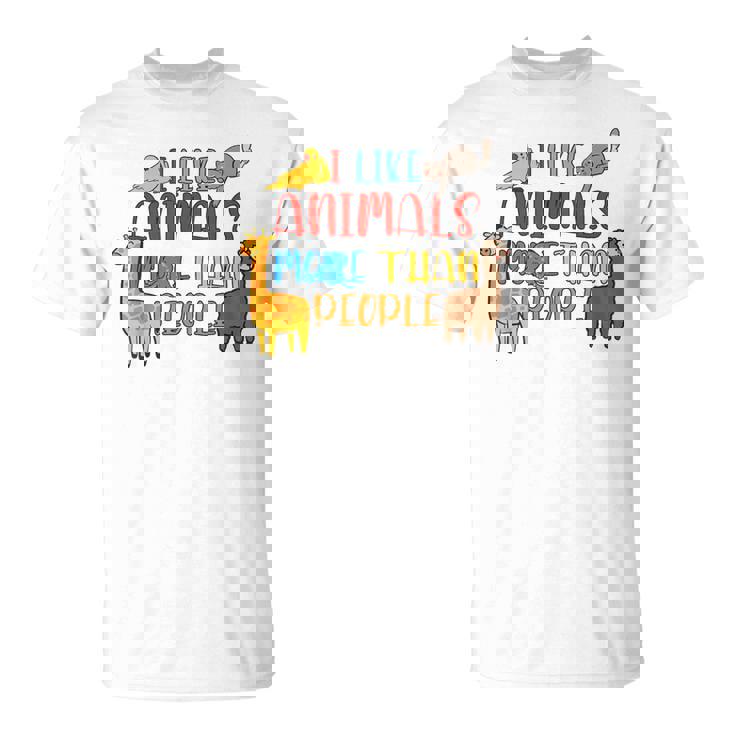 Me Gustan Los Animales Más Que Las Personas Que Amo A Los Amantes Del Bienestar Animal Camiseta unisex