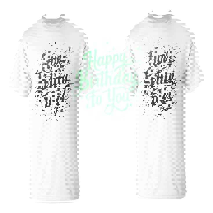 Happy Birthday To You バースデーパーティー メンズ レディース キッズ Tシャツ