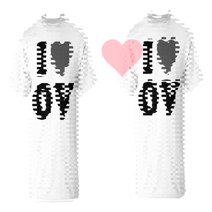 I Heart Ov Initials I Love OV First And Last Name O Tシャツ