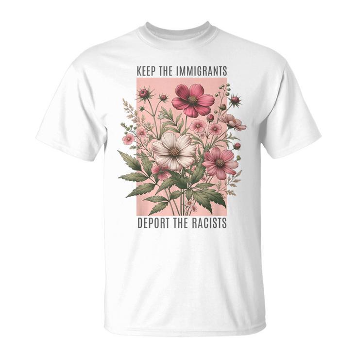 Tee-shirt keep the immigrants deport the racists vintage democrat no human is illegal power gift