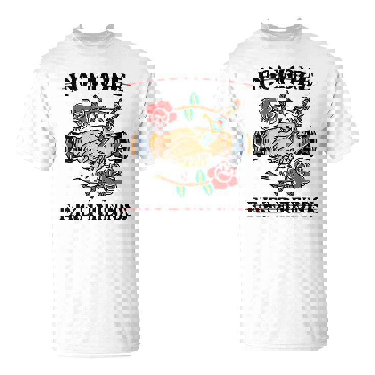 No More Fake Friends 伝統的なタトゥーインク オールドスクール エッジー Tシャツ